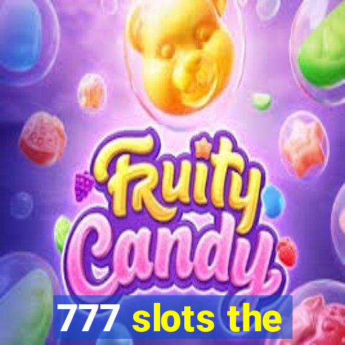 777 slots the